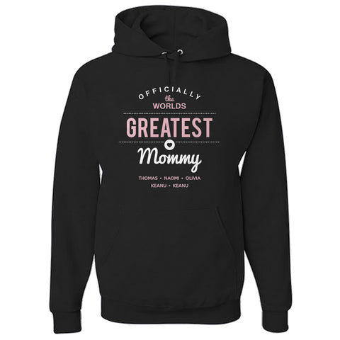 Image of Worlds Greatest Mommy Personalized Hoodie